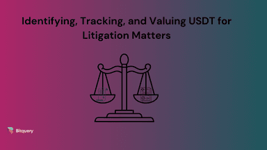 Identifying, Tracking, and Valuing USDT for Litigation Matters