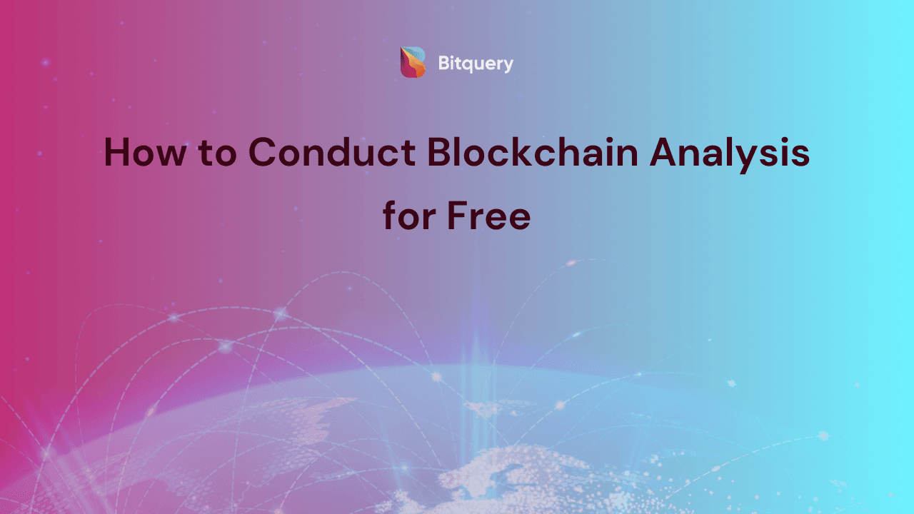 Cover Image for How to Conduct Blockchain Analysis for Free