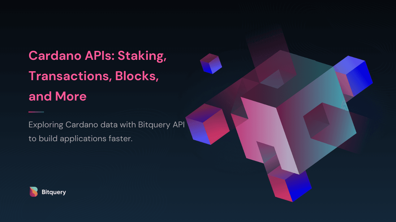 Cover Image for Cardano APIs: Staking, Transactions, Blocks, and More