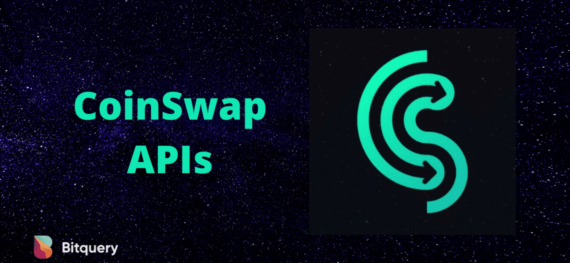 Cover Image for CoinSwap API – Build Charting, Get Latest Trades and Token Price
