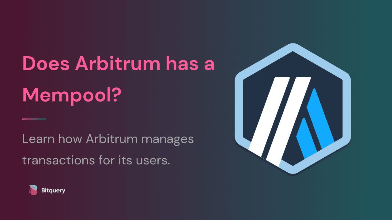 Cover Image for Does Arbitrum have a Mempool?