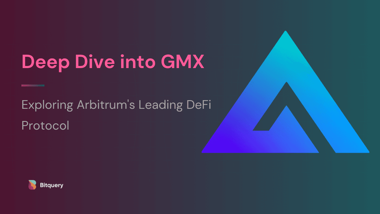 Cover Image for Deep Dive into GMX: Exploring Arbitrum's Leading DeFi Protocol