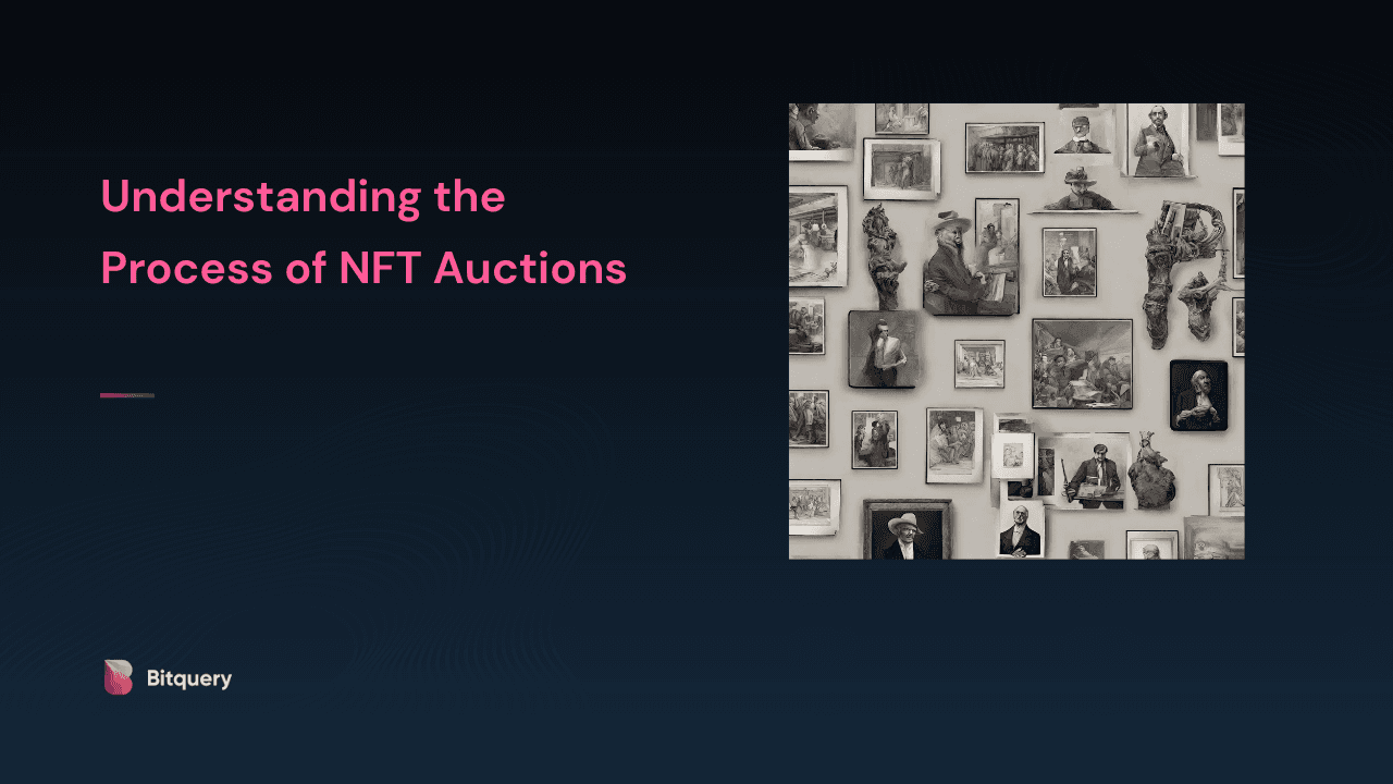 Cover Image for Bid, Win, Own: Understanding the Process of NFT Auctions