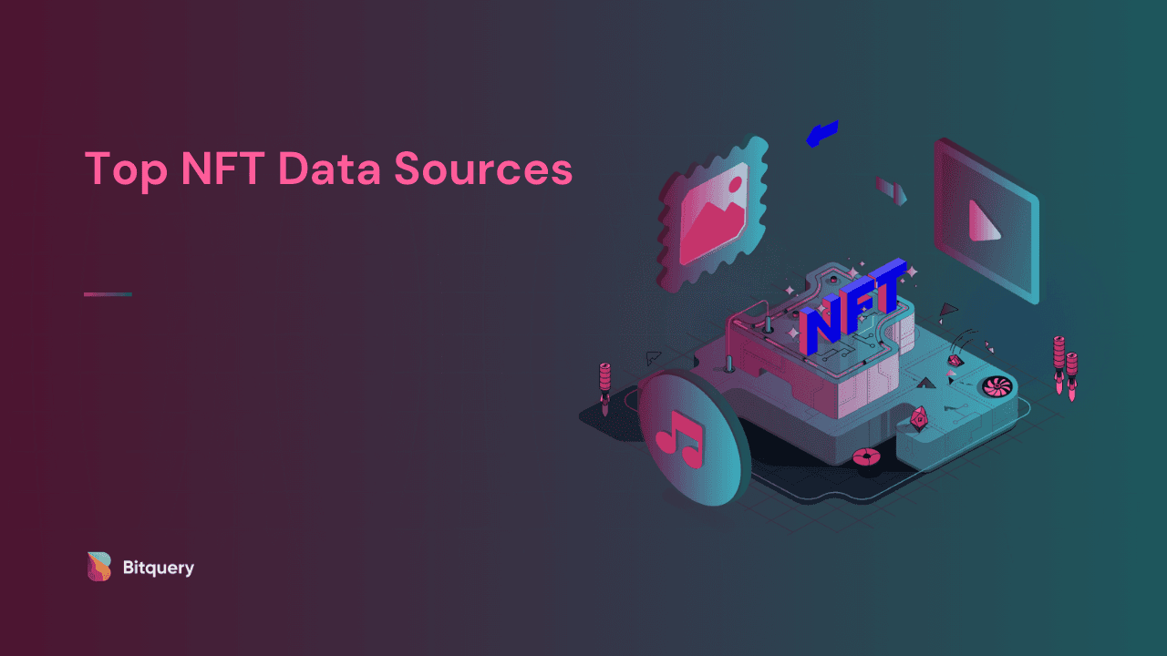 Cover Image for Top NFT Data Sources