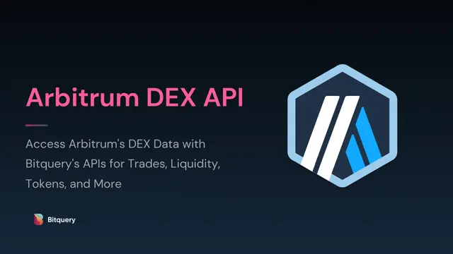 Cover Image for Arbitrum DEX APIs - A Comprehensive Guide to Bitquery's Arbitrum DEX APIs