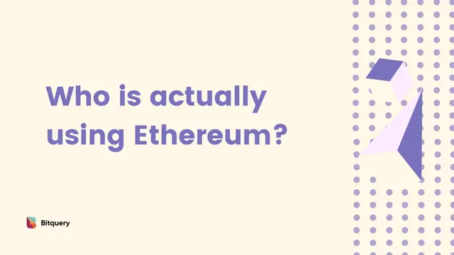 Cover Image for Who is actually using Ethereum? (September)