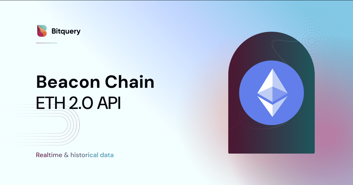 Eth2 Beacon Chain API - Validators, Deposit & Slashing - Bitquery